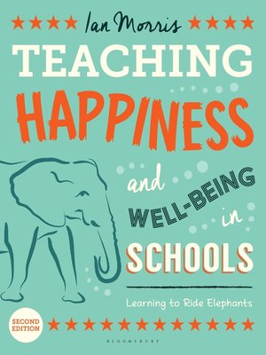 cover image of Teaching Happiness and Well-Being in Schools